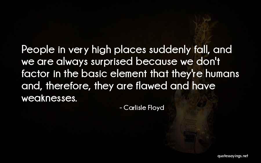 Douda The Chi Quotes By Carlisle Floyd Douda The Chi Quotes By Carlisle Floyd