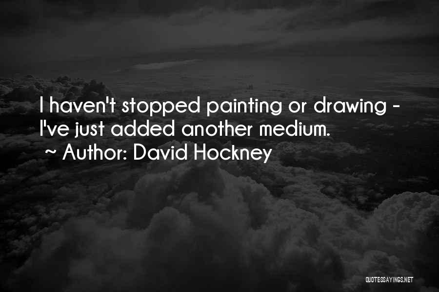 Doudoune Quotes By David Hockney