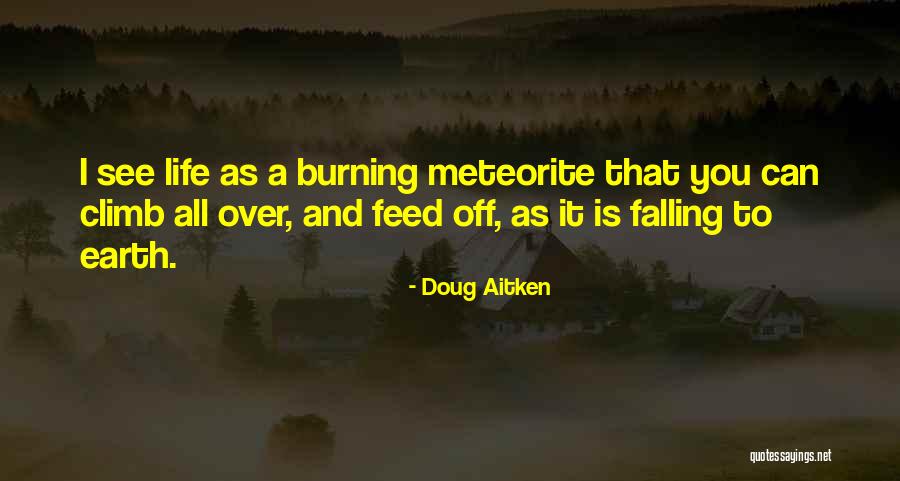 Doug Aitken Quotes 249837