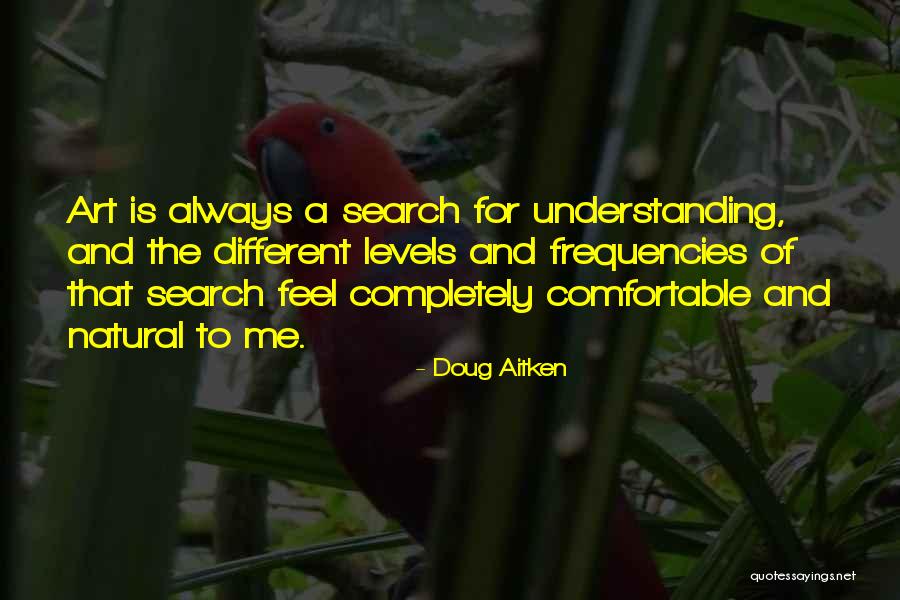 Doug Aitken Quotes 814621 Doug Aitken Quotes 814621