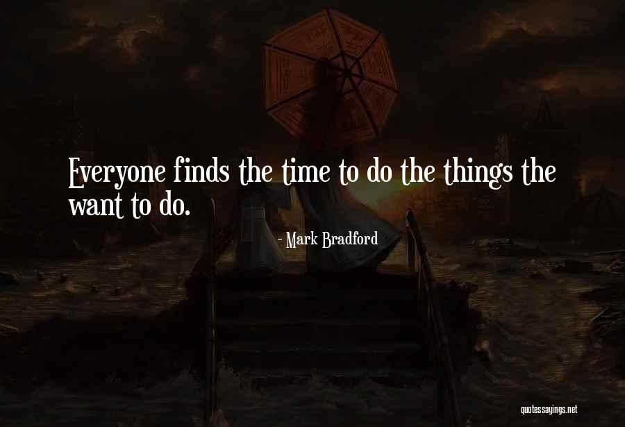 Doug Atkins Quotes By Mark Bradford Doug Atkins Quotes By Mark Bradford