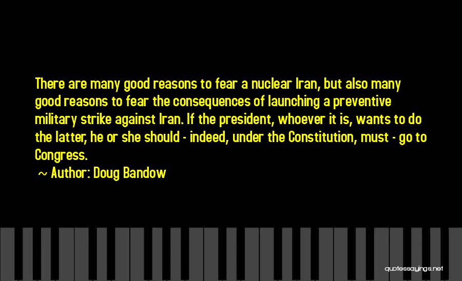 Doug Bandow Quotes 1897383