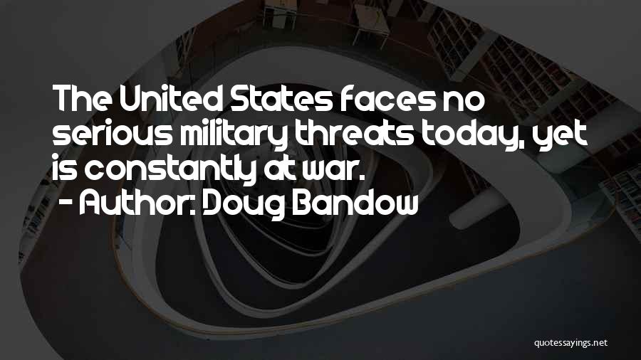 Doug Bandow Quotes 526882