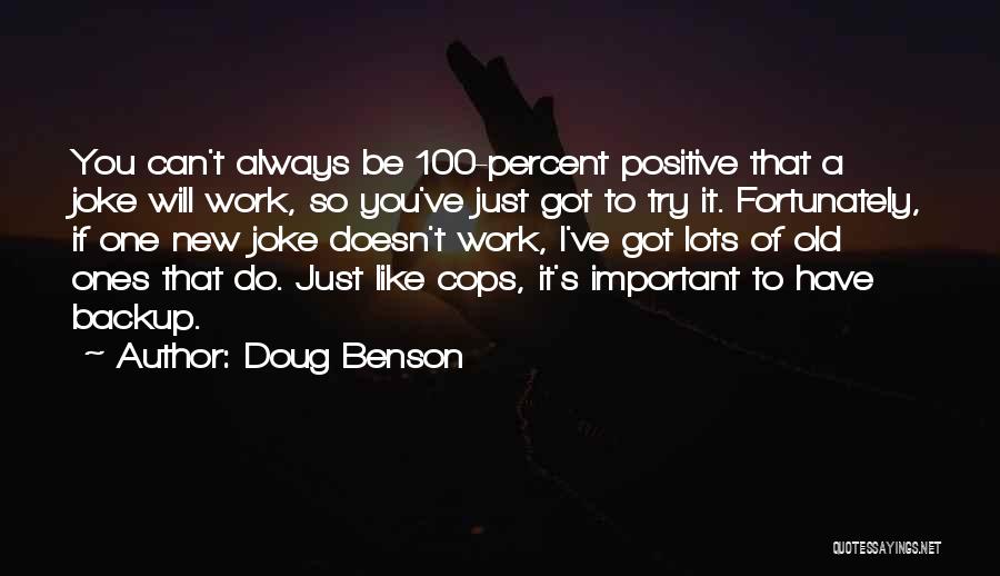 Doug Benson Quotes 1037352