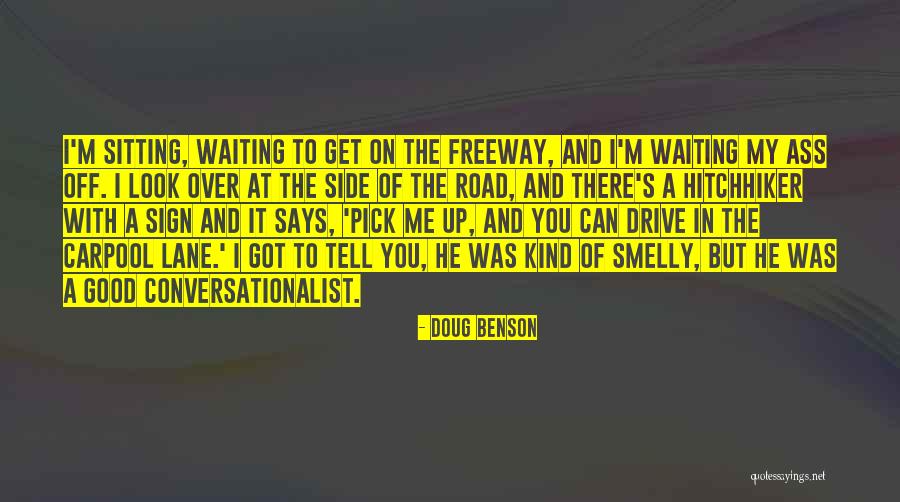 Doug Benson Quotes 1211143 Doug Benson Quotes 1211143