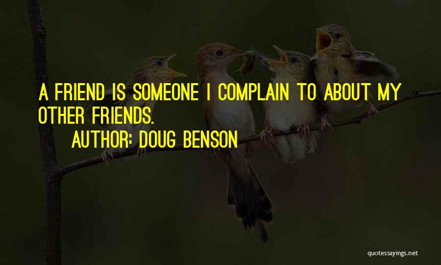 Doug Benson Quotes 1386965