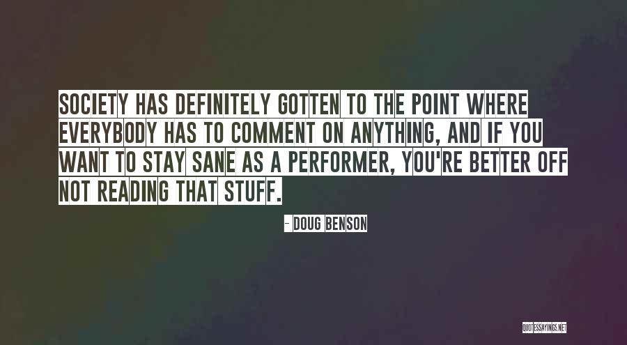 Doug Benson Quotes 1731926