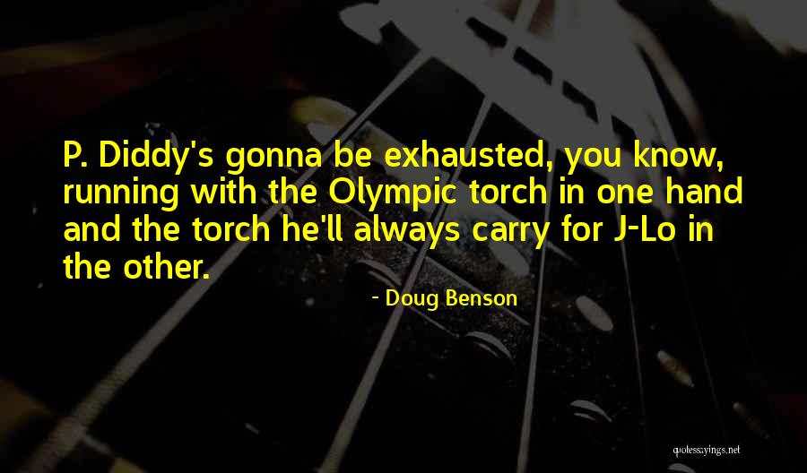 Doug Benson Quotes 2251803