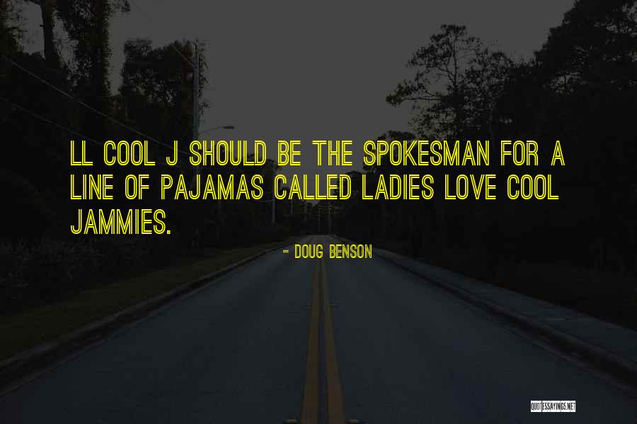 Doug Benson Quotes 2268487