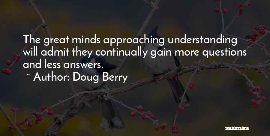 Doug Berry Quotes 1232558