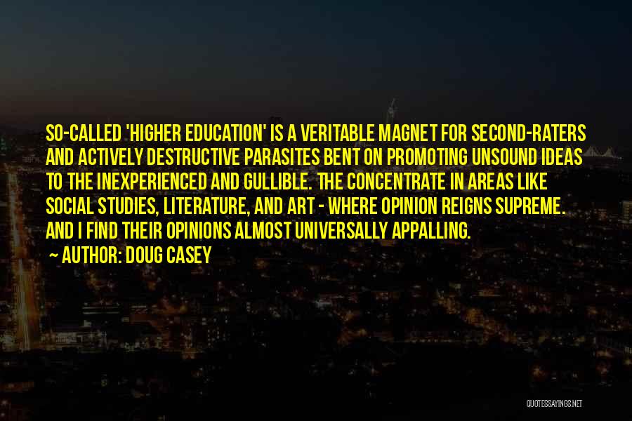 Doug Casey Quotes 467867