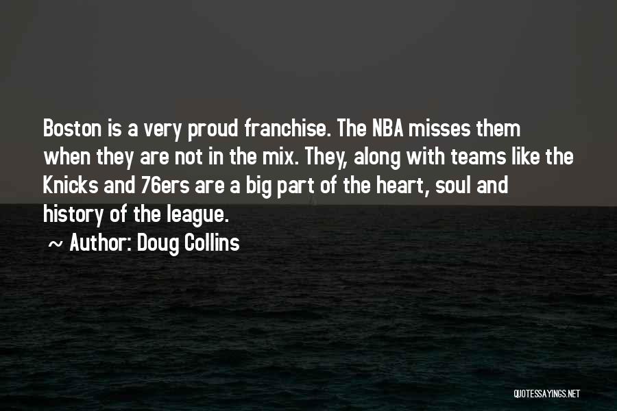 Doug Collins Quotes 1397103