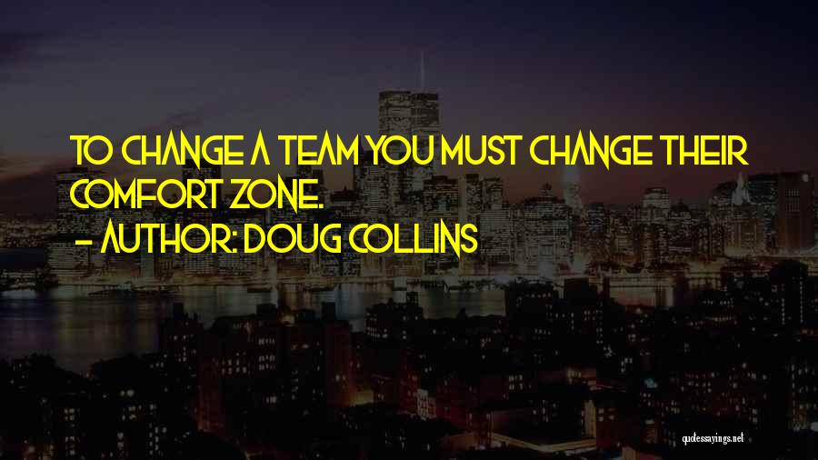 Doug Collins Quotes 1720386