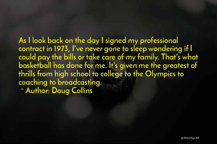 Doug Collins Quotes 1859468
