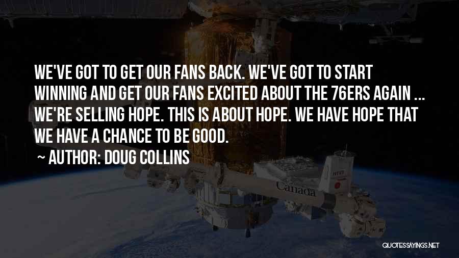 Doug Collins Quotes 2030193