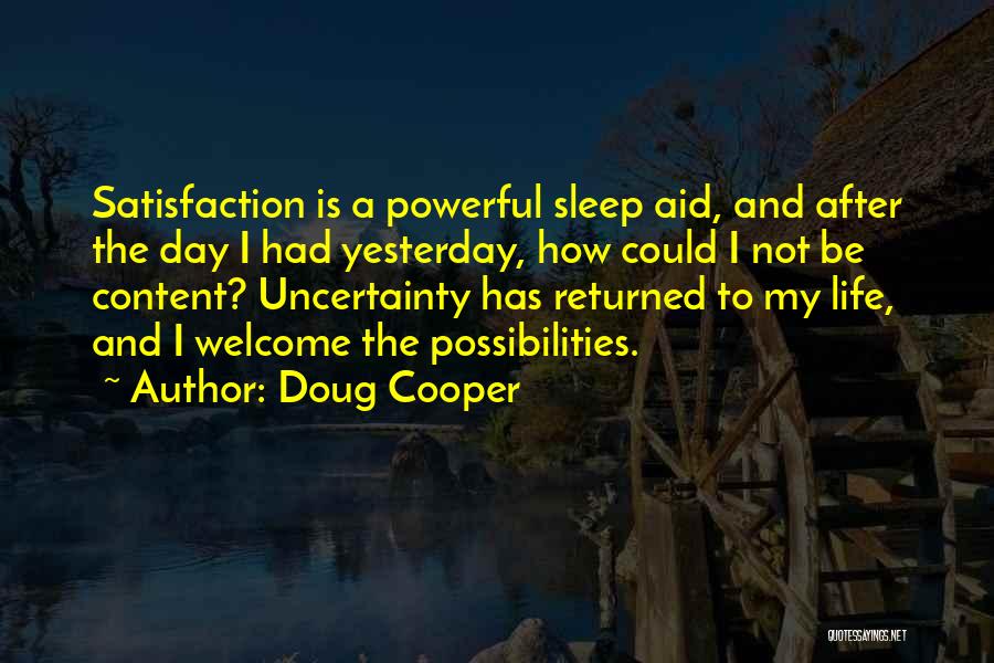 Doug Cooper Quotes 1955019