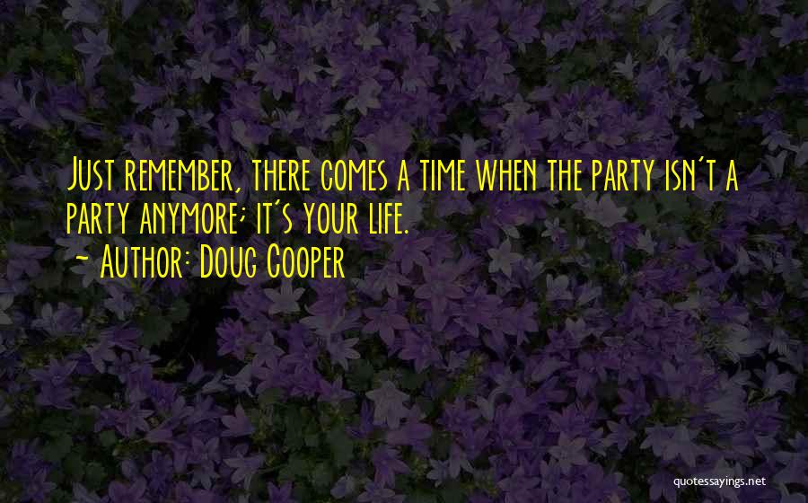 Doug Cooper Quotes 714691