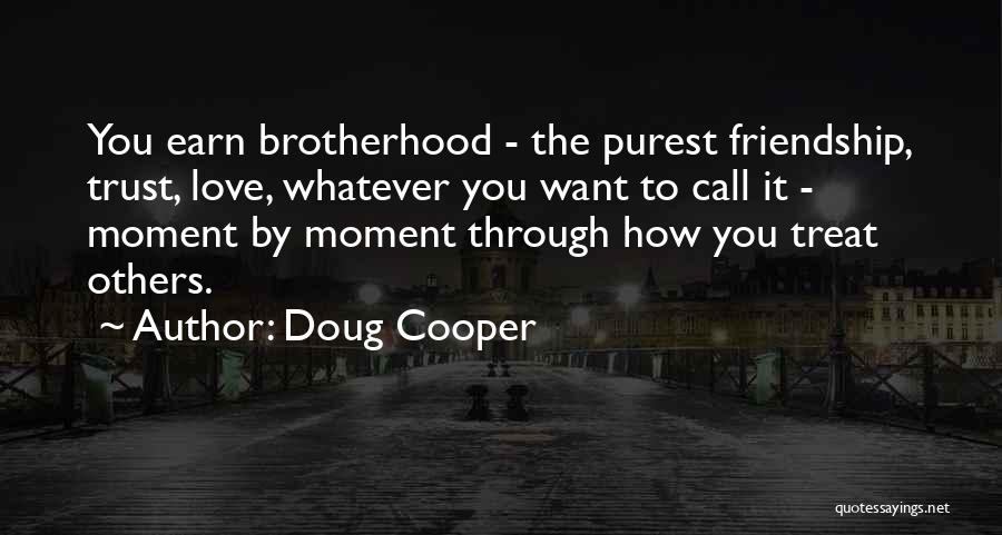 Doug Cooper Quotes 936162