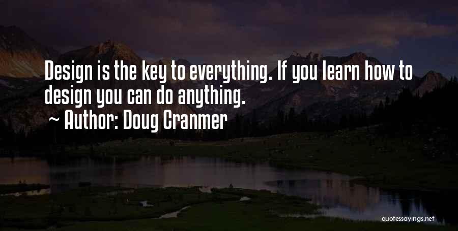 Doug Cranmer Quotes 1068470