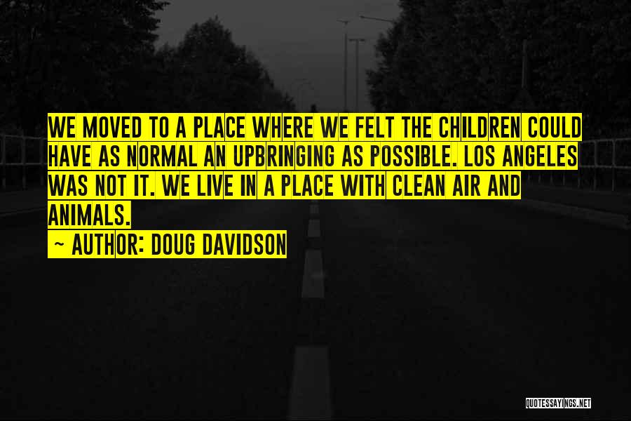 Doug Davidson Quotes 1646083