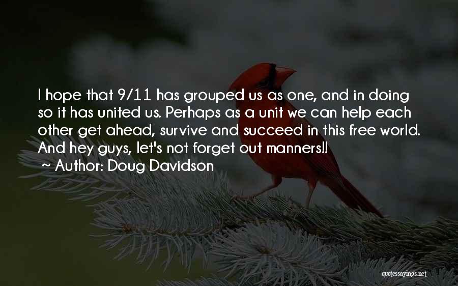 Doug Davidson Quotes 347248