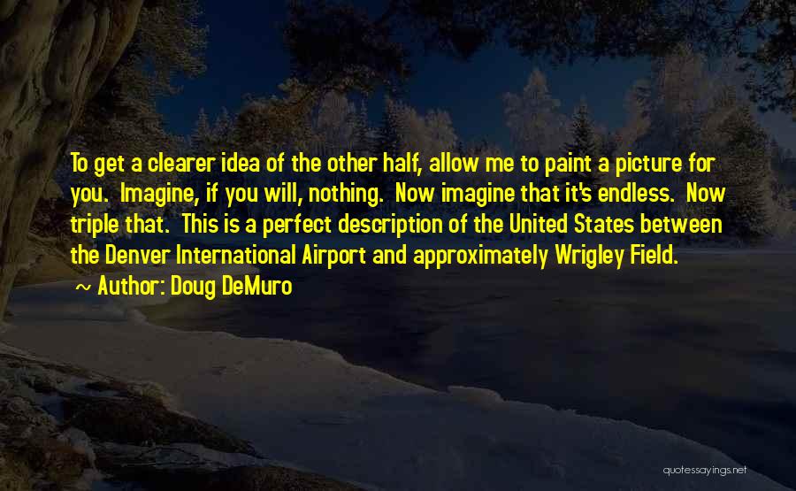 Doug DeMuro Quotes 431623 Doug DeMuro Quotes 431623