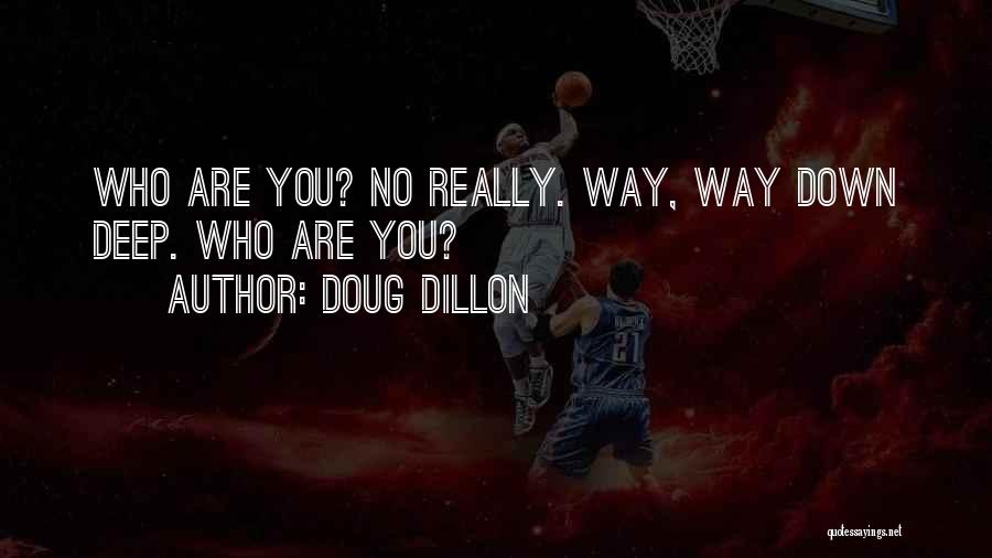 Doug Dillon Quotes 158891