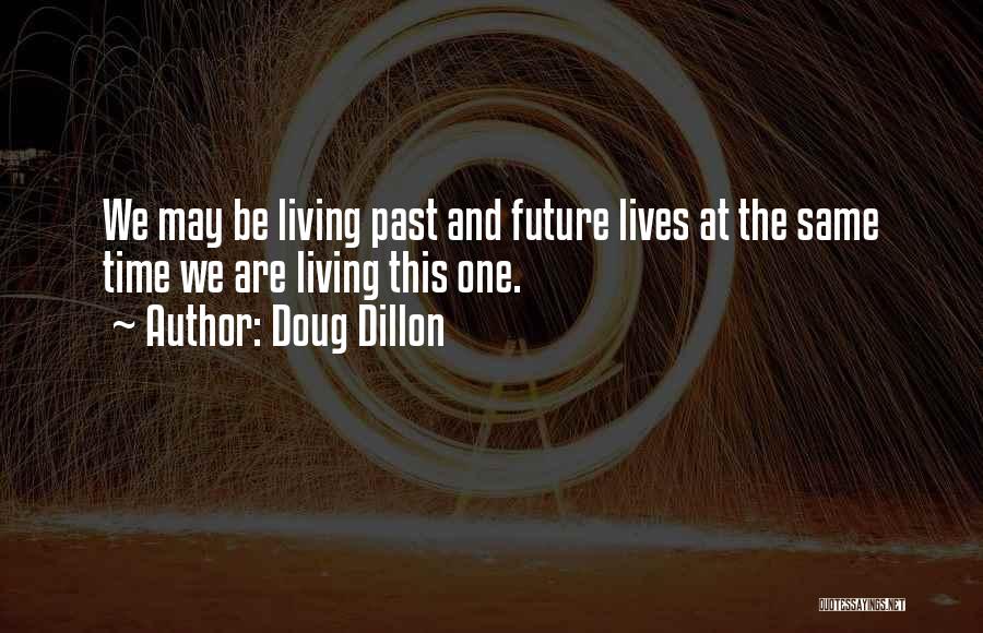 Doug Dillon Quotes 1731739