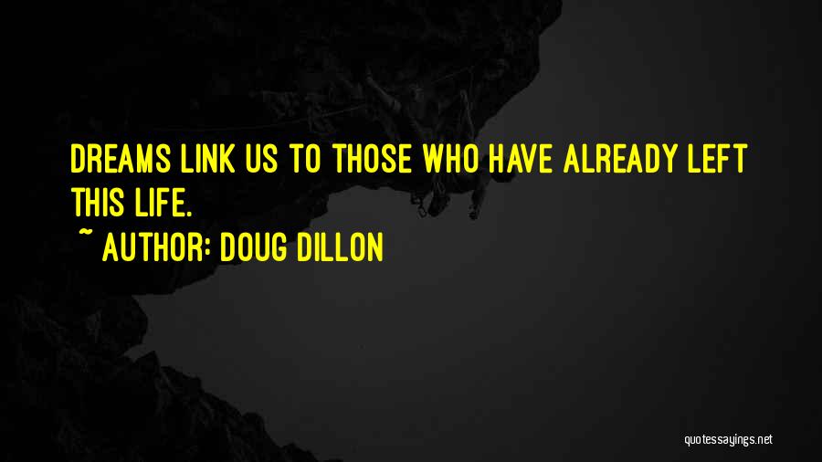 Doug Dillon Quotes 306484