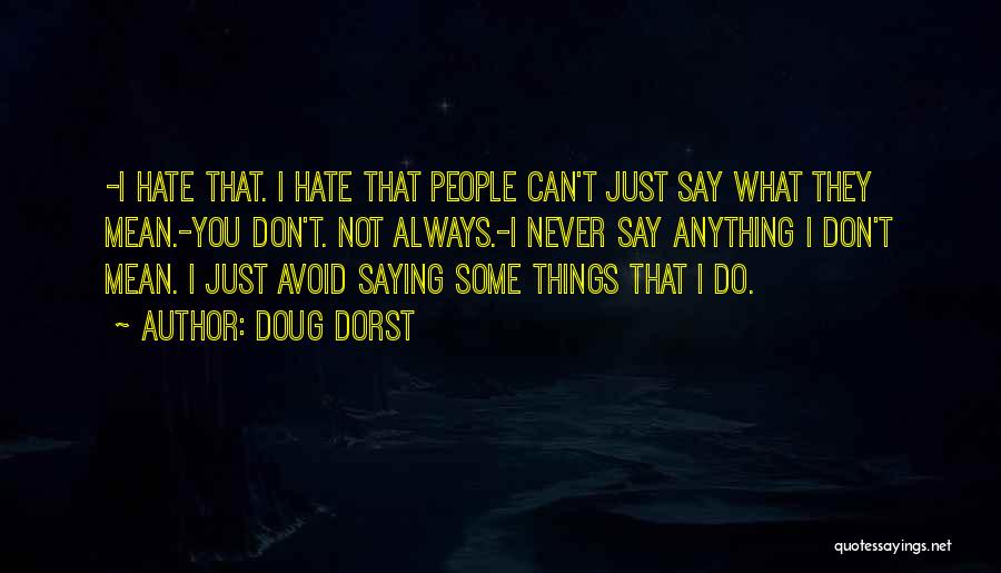 Doug Dorst Quotes 1222121