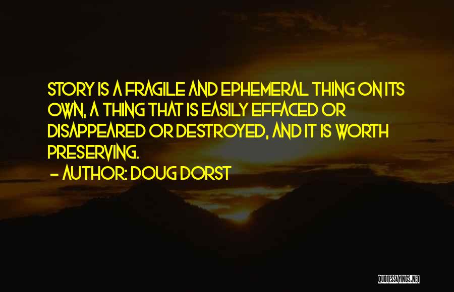 Doug Dorst Quotes 1320985
