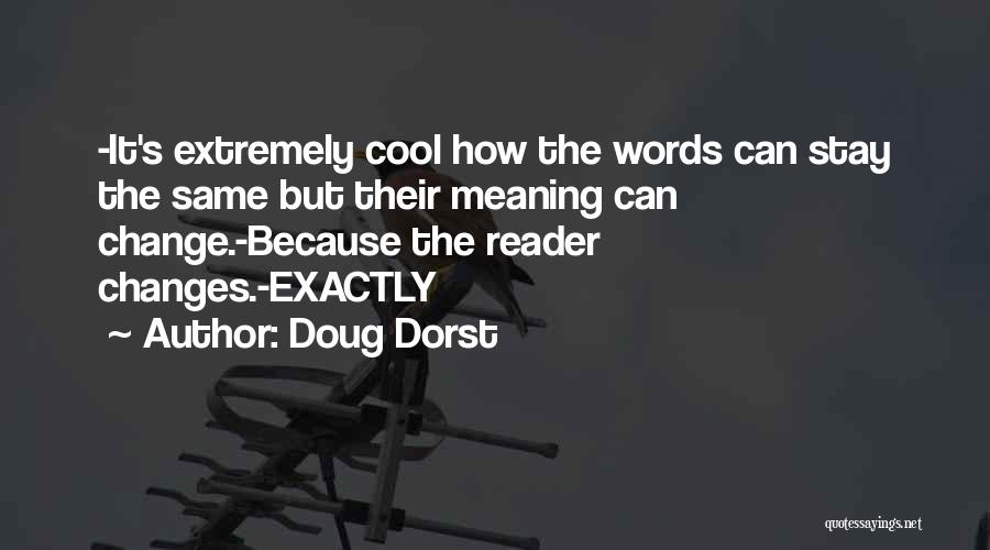Doug Dorst Quotes 1669312
