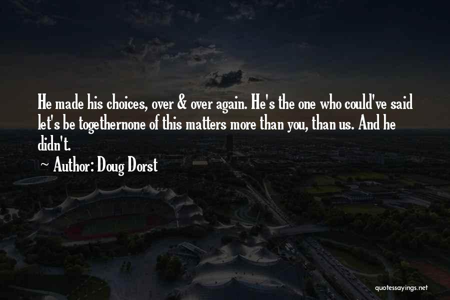 Doug Dorst Quotes 2248092