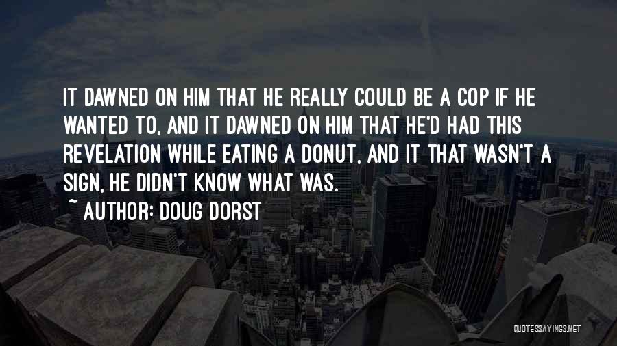 Doug Dorst Quotes 347832