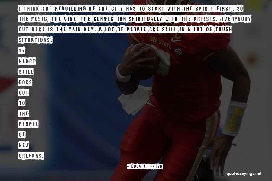 Doug E. Fresh Quotes 1448188 Doug E. Fresh Quotes 1448188