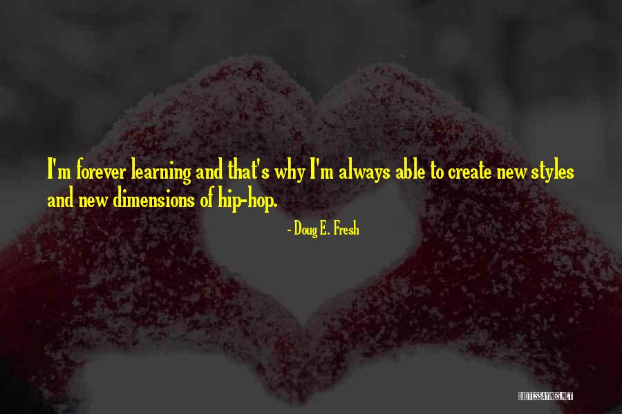 Doug E. Fresh Quotes 411829