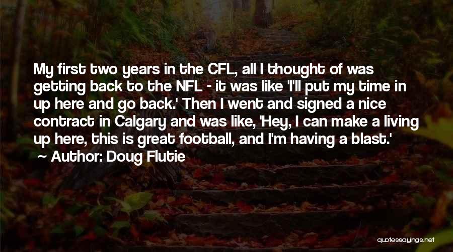 Doug Flutie Quotes 1143779