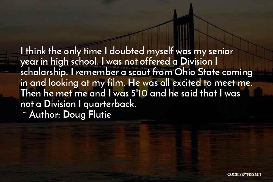 Doug Flutie Quotes 224577