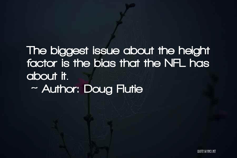 Doug Flutie Quotes 923633
