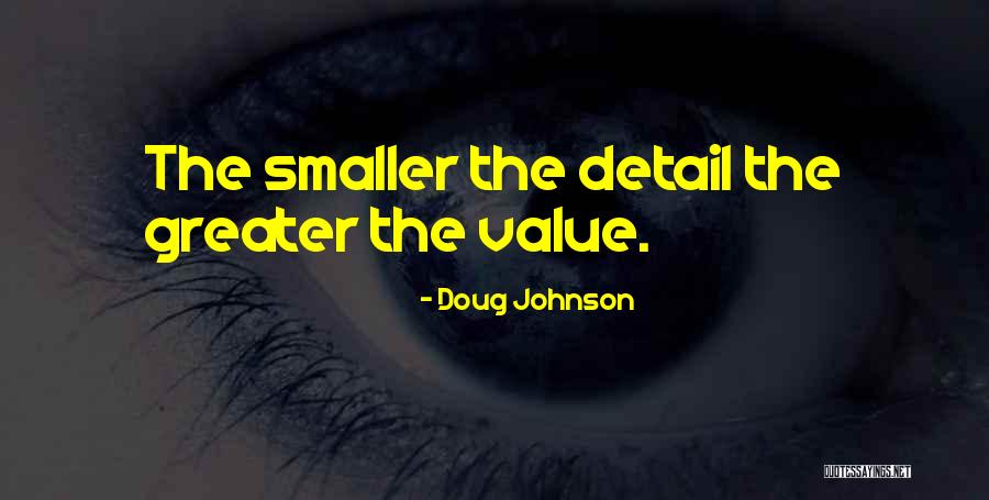 Doug Johnson Quotes 1171553