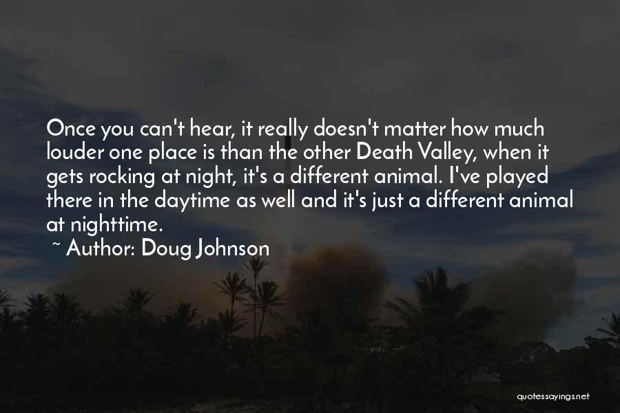 Doug Johnson Quotes 1187752