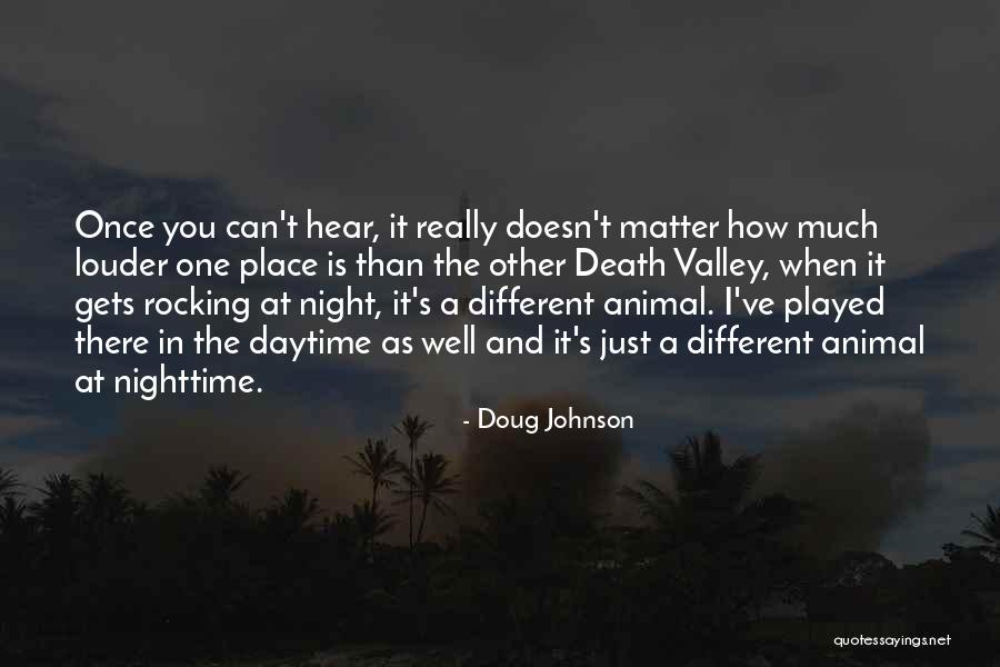 Doug Johnson Quotes 1187752