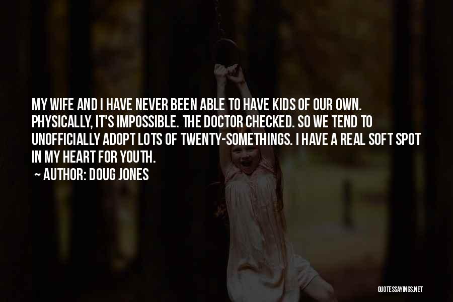 Doug Jones Quotes 2058967