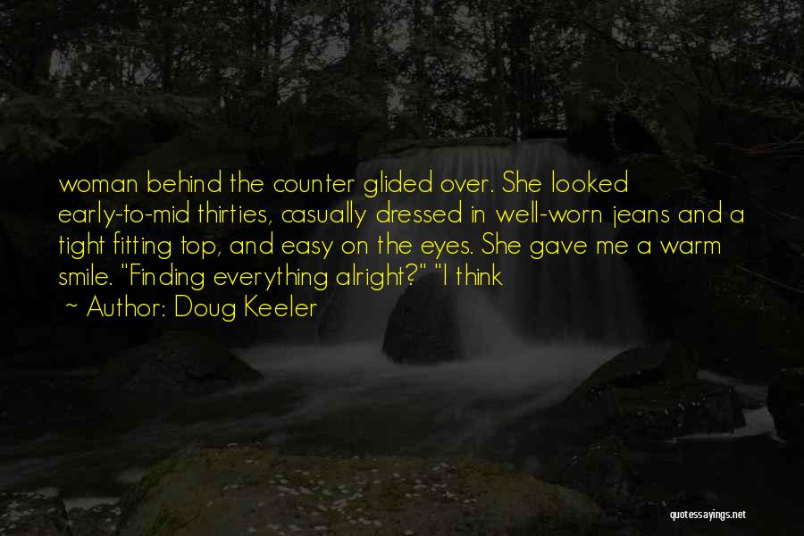 Doug Keeler Quotes 1337894