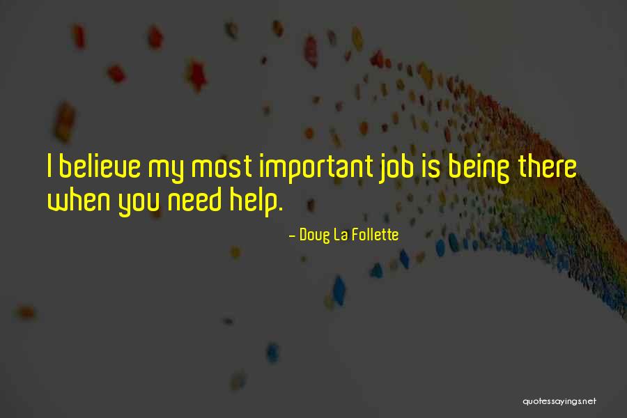 Doug La Follette Quotes 2205148