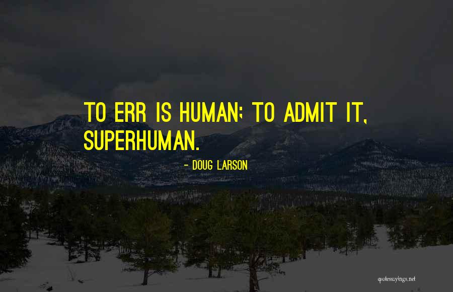 Doug Larson Quotes 103883 Doug Larson Quotes 103883