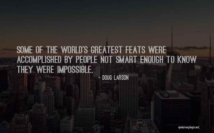 Doug Larson Quotes 1092476 Doug Larson Quotes 1092476
