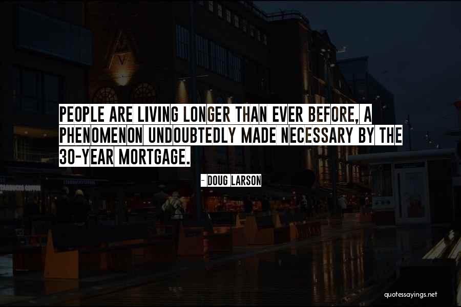 Doug Larson Quotes 1161798 Doug Larson Quotes 1161798