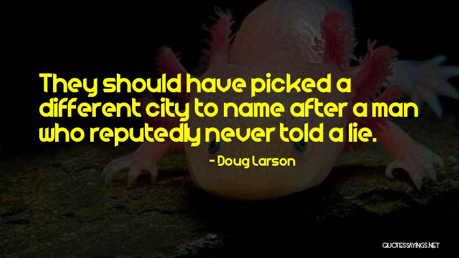 Doug Larson Quotes 1393787 Doug Larson Quotes 1393787