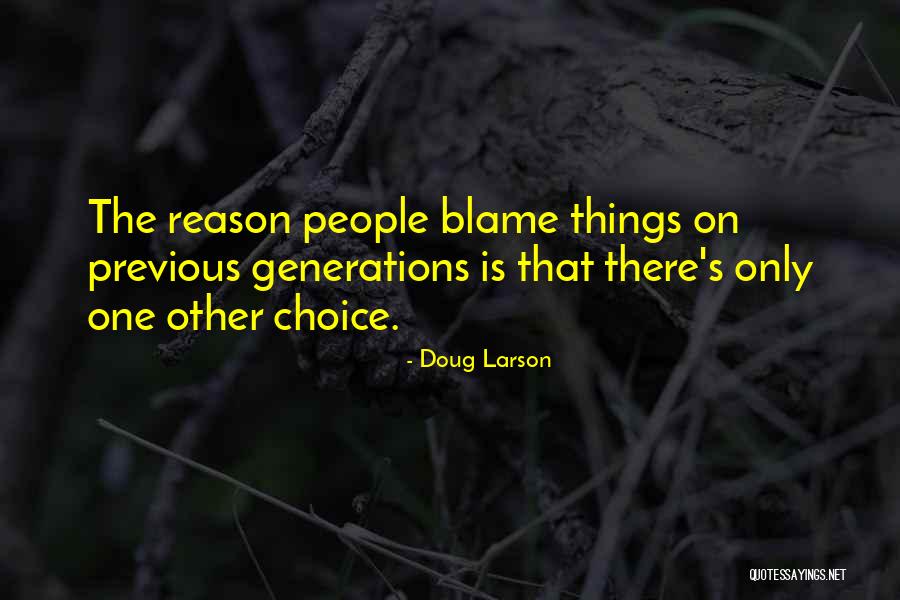 Doug Larson Quotes 1933407 Doug Larson Quotes 1933407